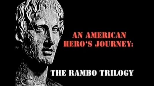 Image An American Hero's Journey: The Rambo Trilogy