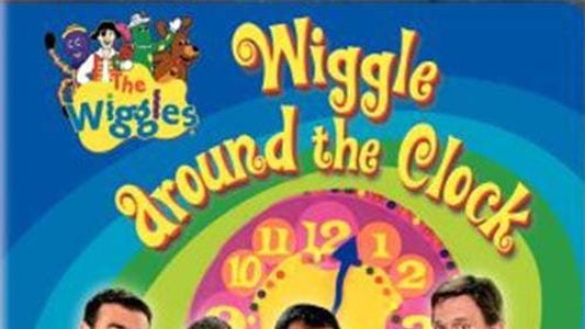 Image The Wiggles: Wiggle Around the Clock