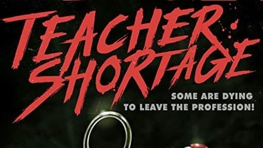 Teacher Shortage