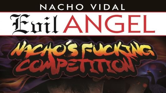 Nacho's Fucking Competition