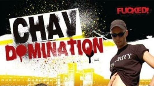 Chav Domination