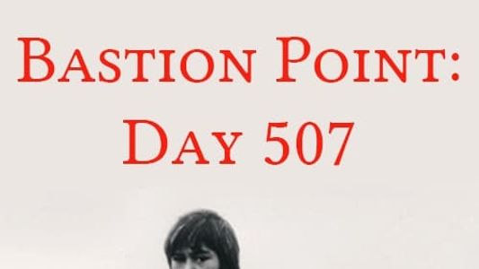 Bastion Point: Day 507