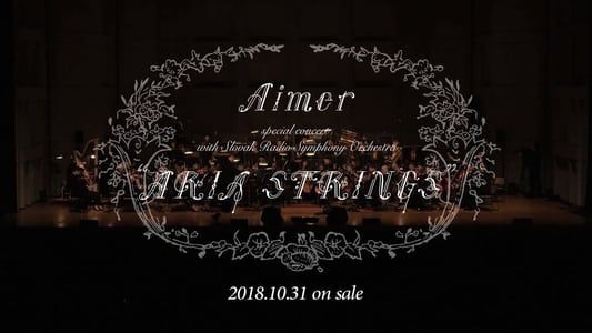 Aimer with Aria Strings at Bunkamura Orchard Hall