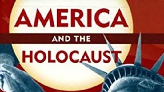 Image America and the Holocaust: Deceit and Indifference
