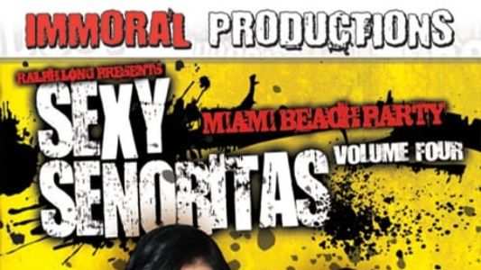 Sexy Senoritas 4: Miami Beach Party
