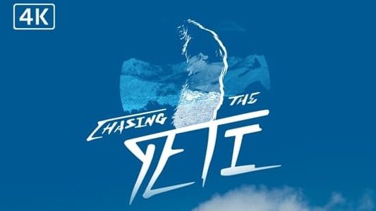 Chasing the Yeti