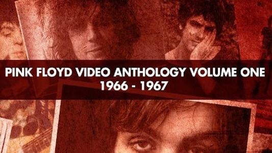Pink Floyd:  Video Anthology Vol. 1