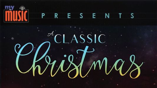 My Music: A Classic Christmas