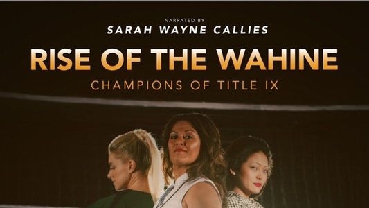 Rise of the Wahine