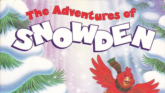 The Adventures of Snowden the Snowman