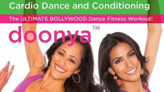 Image Doonya The Bollywood Dance Workout - Cardio Dance & Conditioning