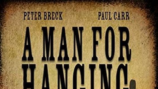 A Man for Hanging