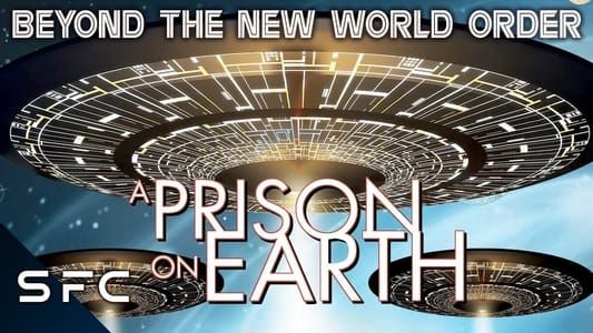 A Prison on Earth