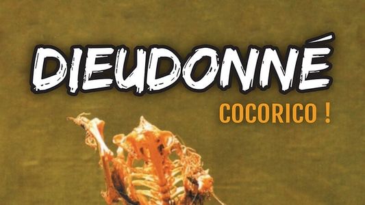 Dieudonné - Cocorico