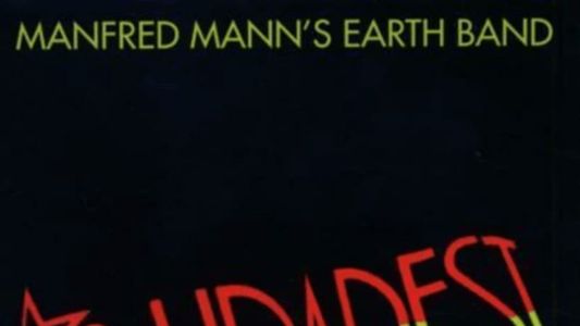 Manfred Mann's Earth Band - Live In Budapest