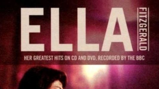 Ella Fitzgerald: Best of the BBC Vaults