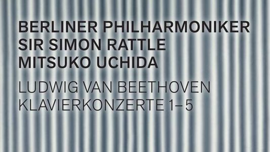 Image Beethoven: Piano Concertos 1-5 - Uchida, Rattle