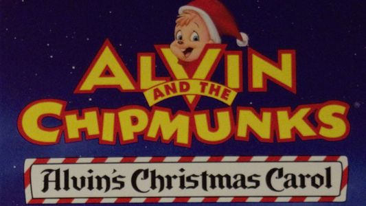Alvin and the Chipmunks: Alvin's Christmas Carol