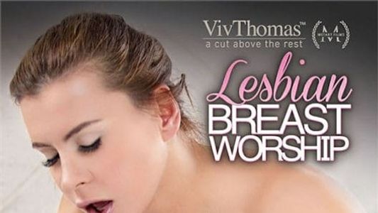 Lesbian Breast Worship