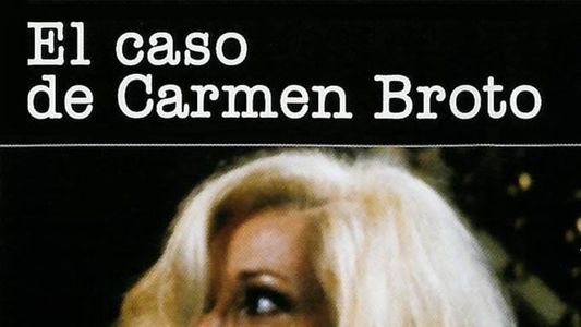 El caso de Carmen Broto