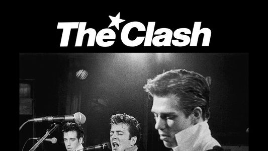 The Clash: Live at The Capitol Theater