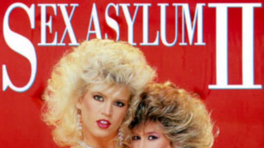 Sex Asylum 2