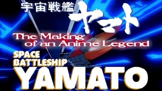 Image Space Battleship Yamato: The Making of an Anime Legend
