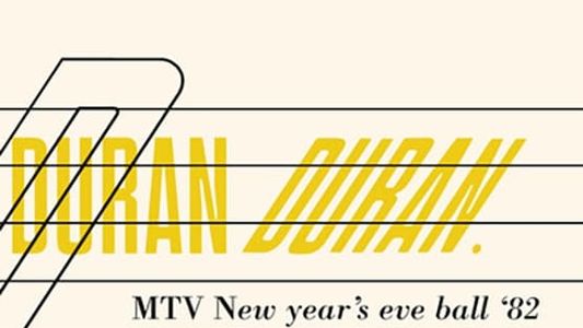 Duran Duran: MTV New Year's Eve Ball