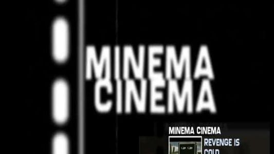 Minema Cinema