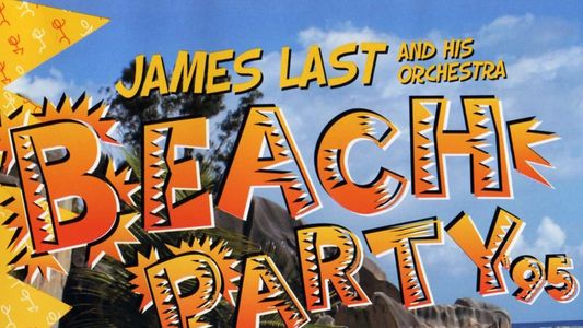 James Last: Beach Party ’95