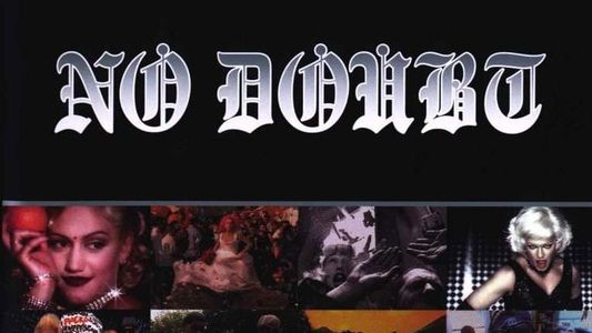 No Doubt | The Videos 1992-2003