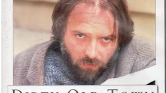 Rik Mayall Presents: Dirty Old Town