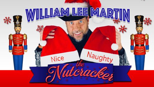 William Lee Martin: The Nutcracker