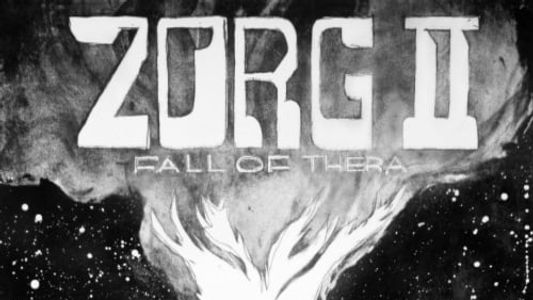 Zorg II: Fall Of Thera