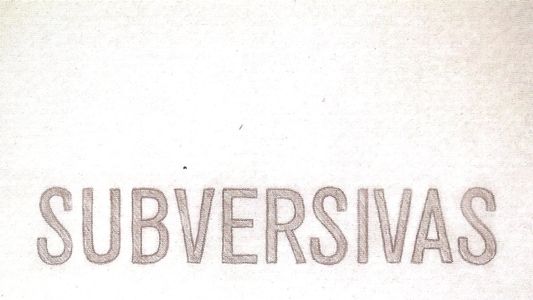 Subversivas