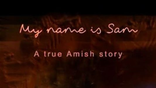 My Name Is Sam