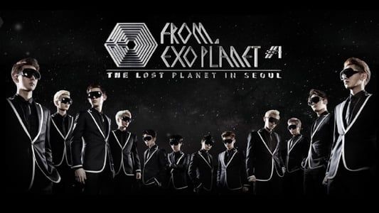 EXO Planet #1 - THE LOST PLANET in SEOUL