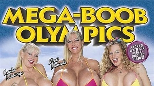 Mega Boob Olympics