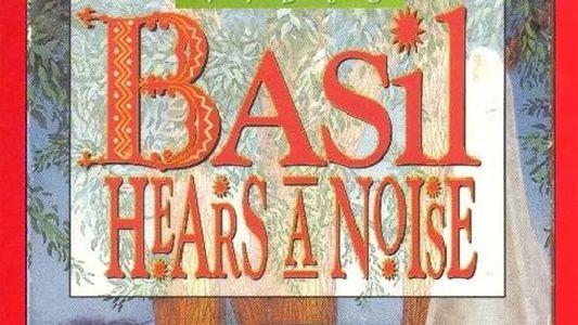 Basil Hears a Noise
