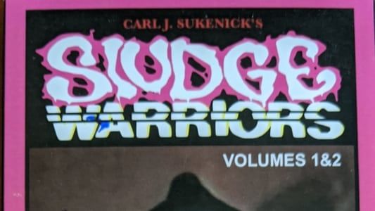 Sludge Warriors