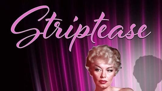 Striptease: The Greatest Exotic Dancers of All Time