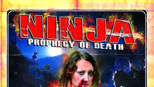 Ninja: Prophecy of Death