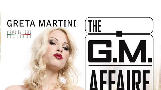 The G.M. Affair