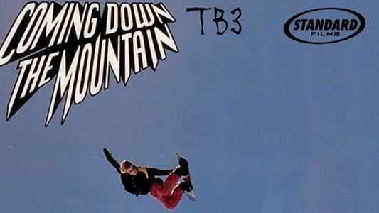 Image TB3 - Coming Down The Mountain