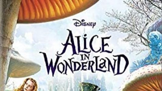 Alice in Wonderland: Effecting Wonderland