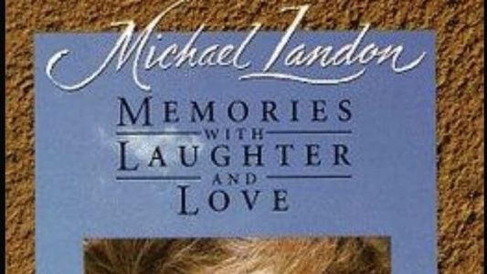 Image Michael Landon: Memories with Laughter and Love