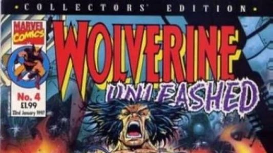 Wolverine Unleashed: The Complete Origins