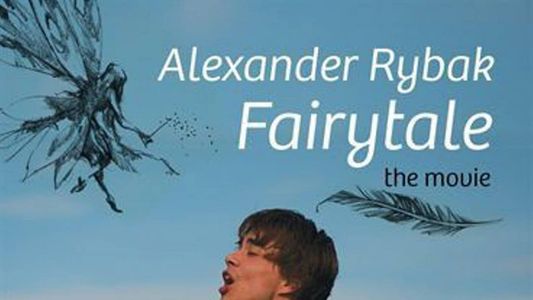 Alexander Rybak - Fairytale: The Movie