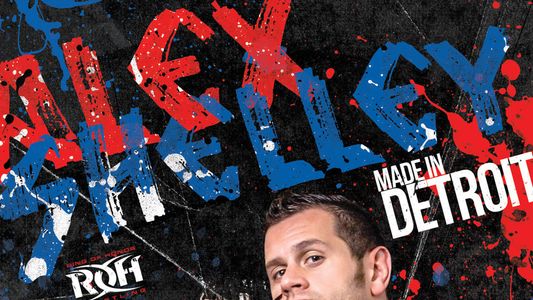 Alex Shelley: Made in Detroit