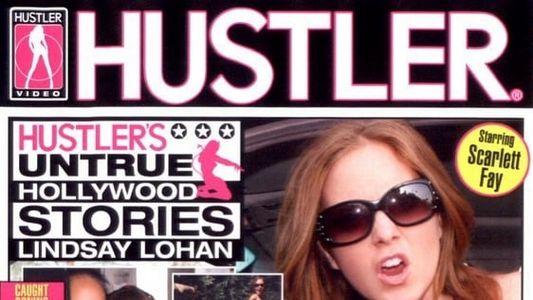 Hustler's Untrue Hollywood Stories: Lindsay Lohan